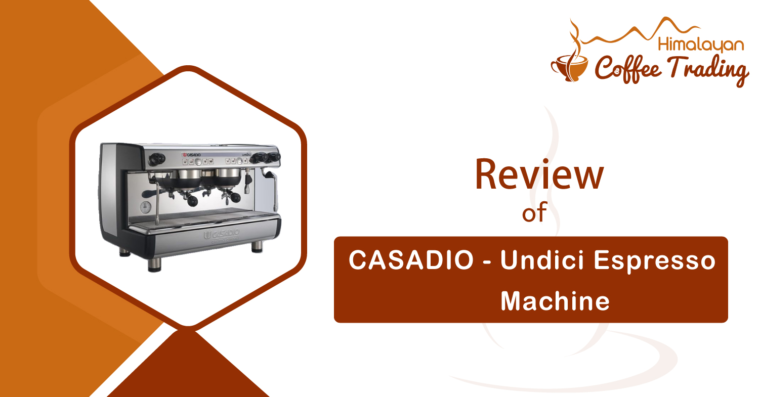 Casadio Espresso Machines Review – UNDICI A1 & A2